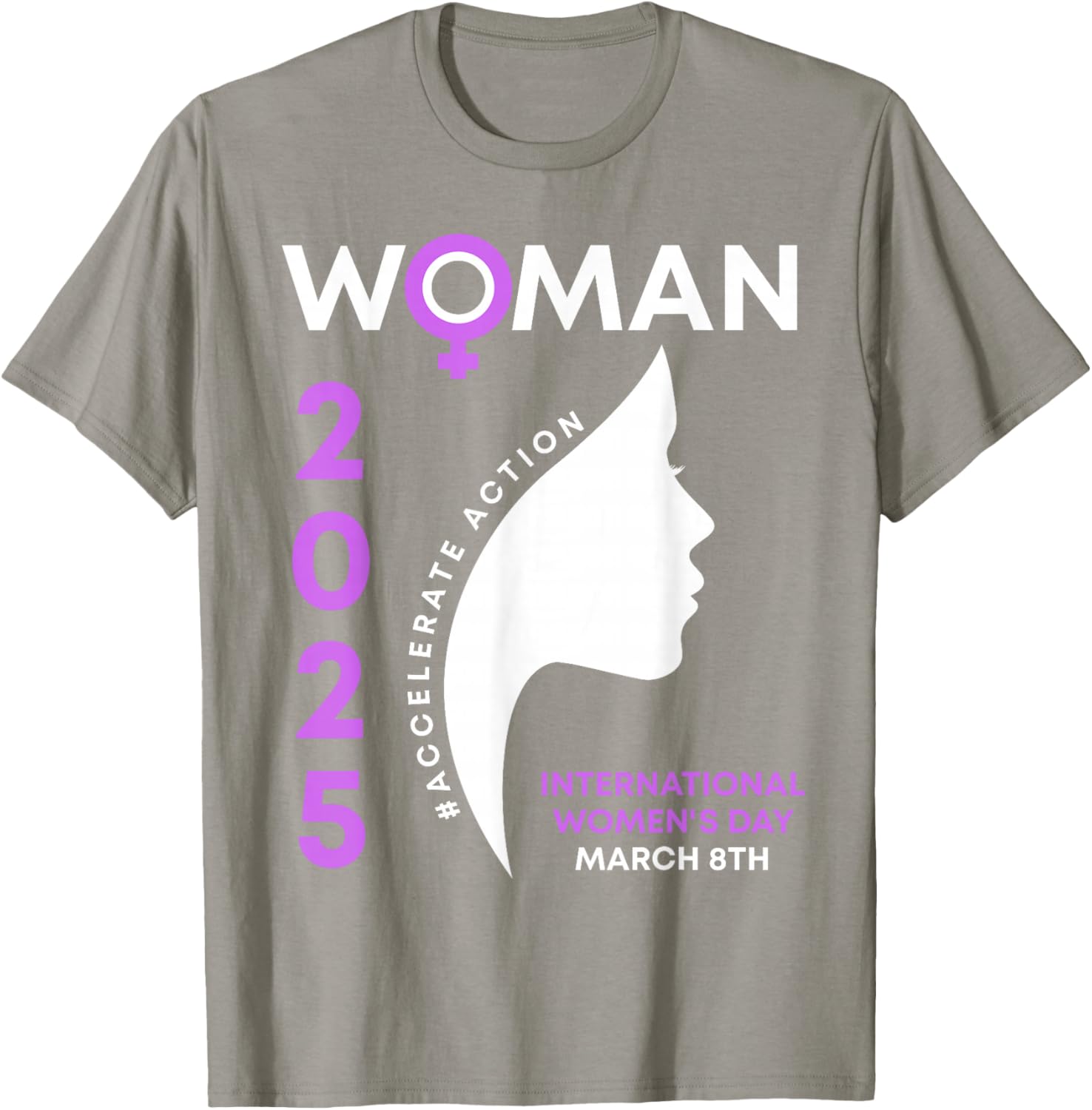 International Women's Day 2025 Action T-Shirt for Empowering Women - 26