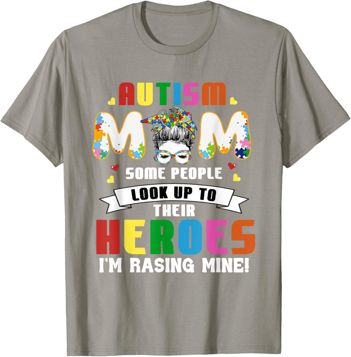 Autism Mom Raising a Hero T-Shirt for Supportive Mothers - 8