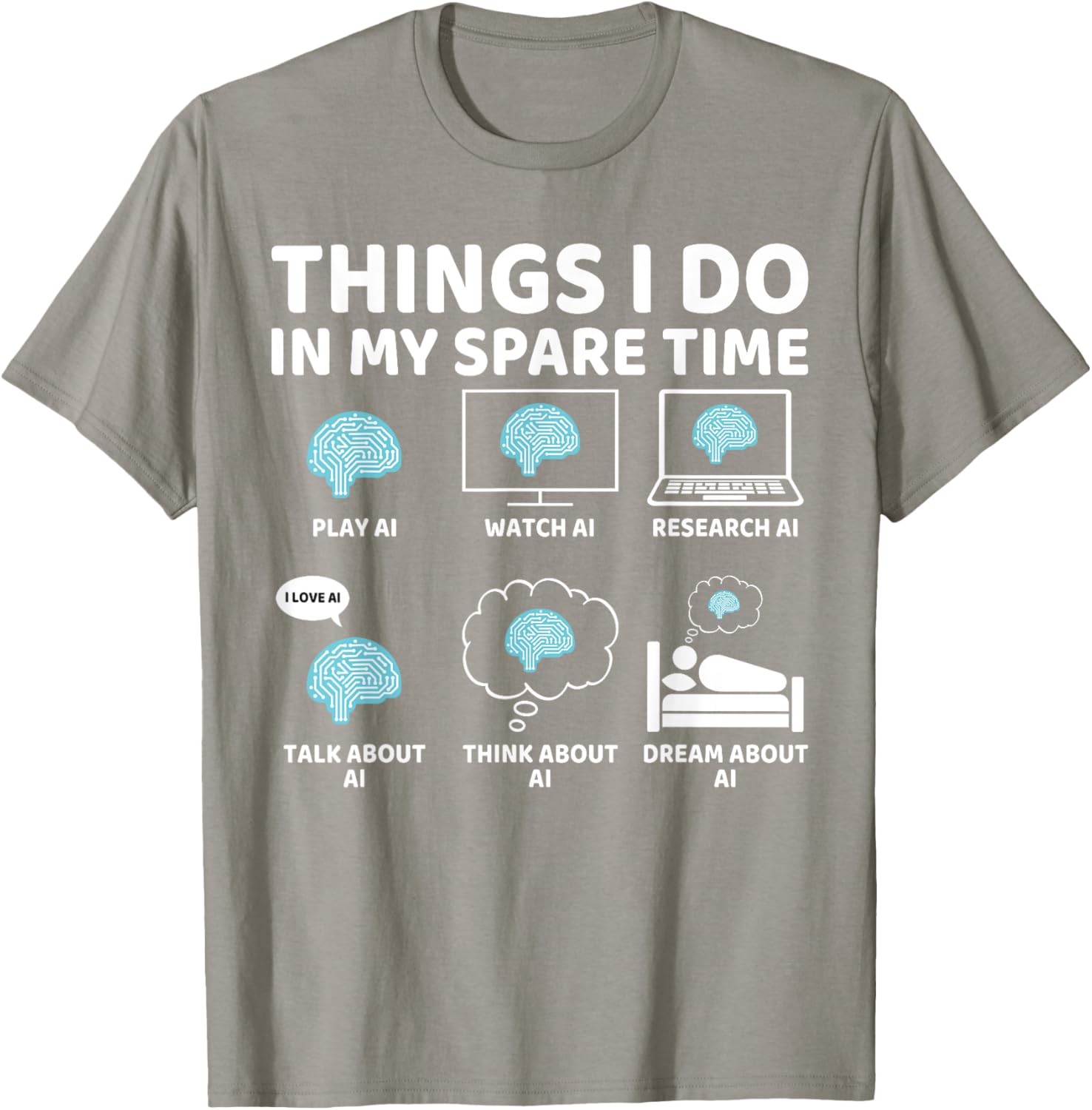 Funny AI Lover T-Shirt for Enthusiasts - Perfect Spare Time Gift - 23