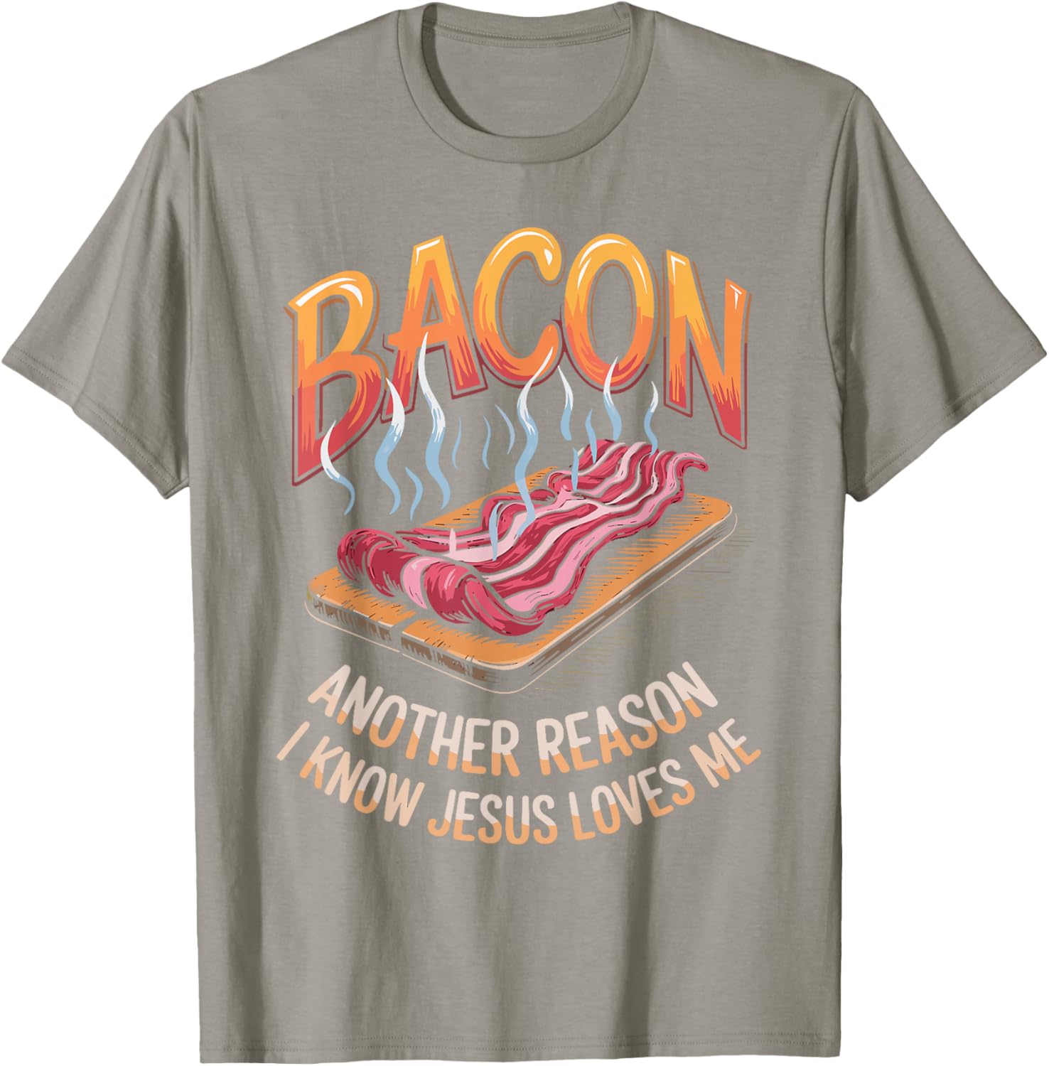 Bacon Jesus Loves Me Food Pun T-Shirt for Fun and Faithful Style - 1