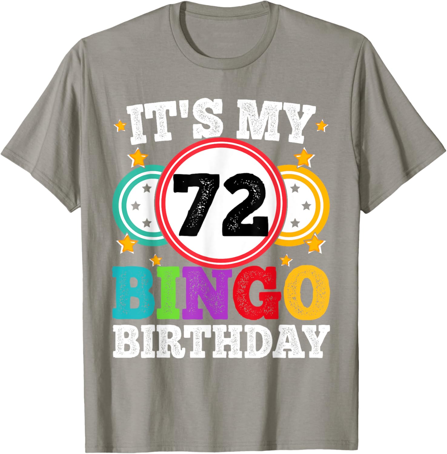 Funny Bingo 72nd Birthday T-Shirt for Men and Women - Celebrate in Style! - 2
