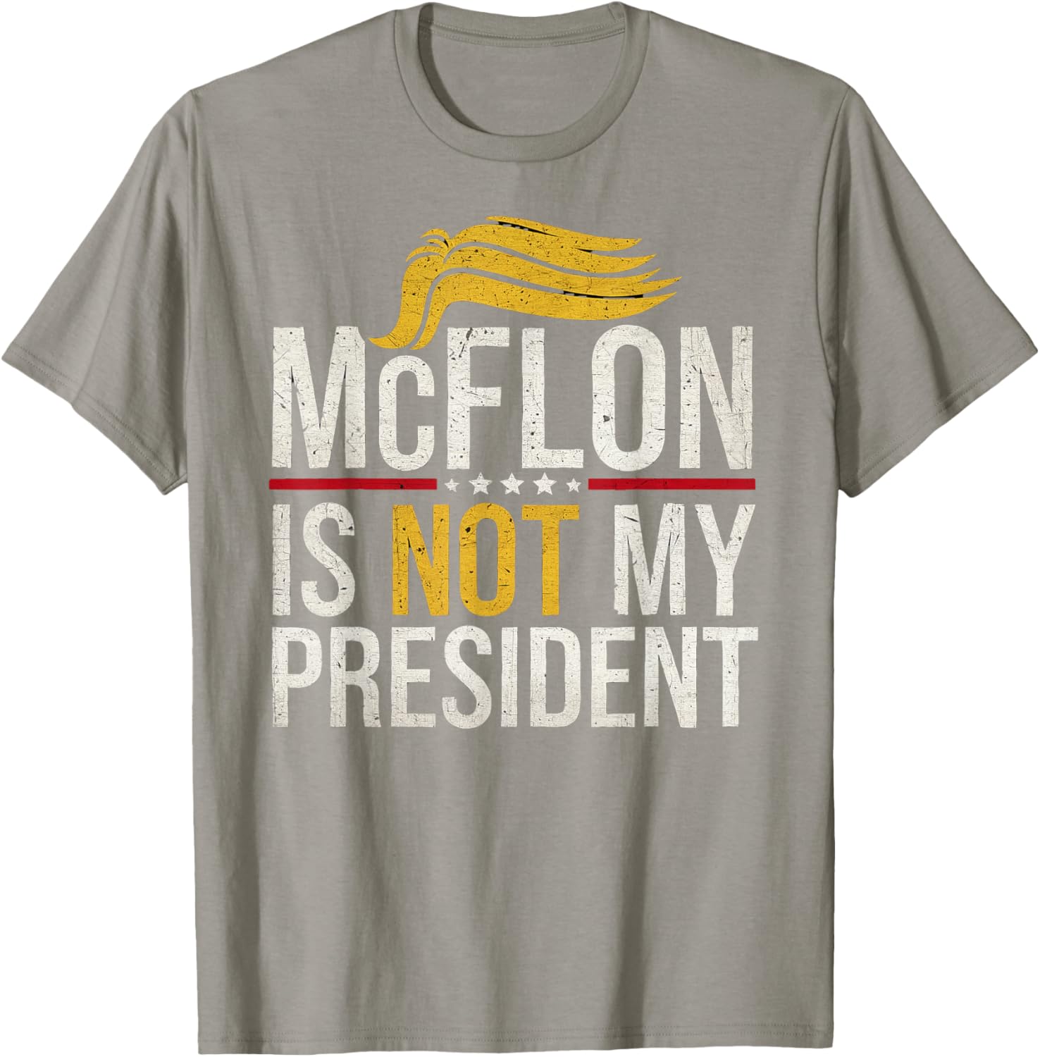 Funny McCellon Is Not My President T-Shirt for Stylish Statement Wear - 14
