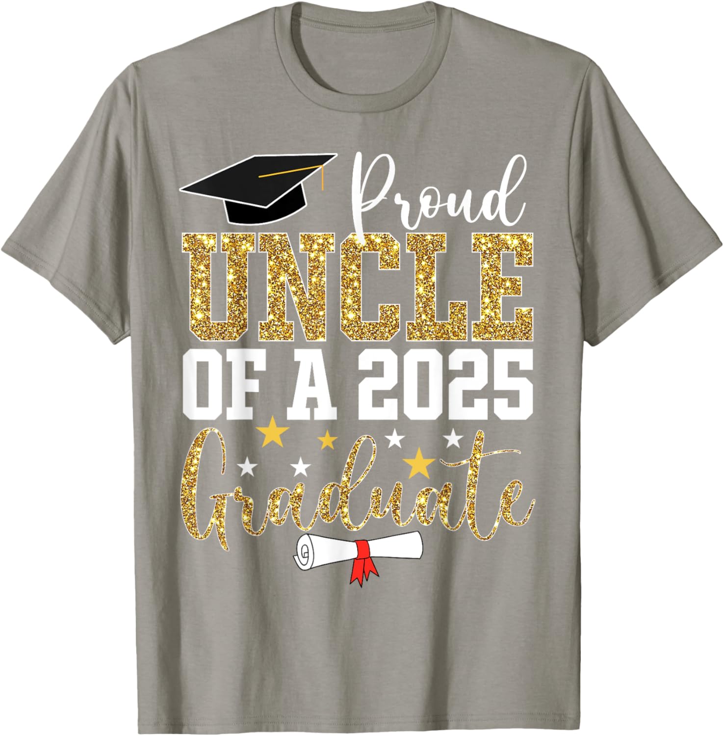 Proud Uncle of 2025 Graduate T-Shirt Perfect Graduation Gift - 2