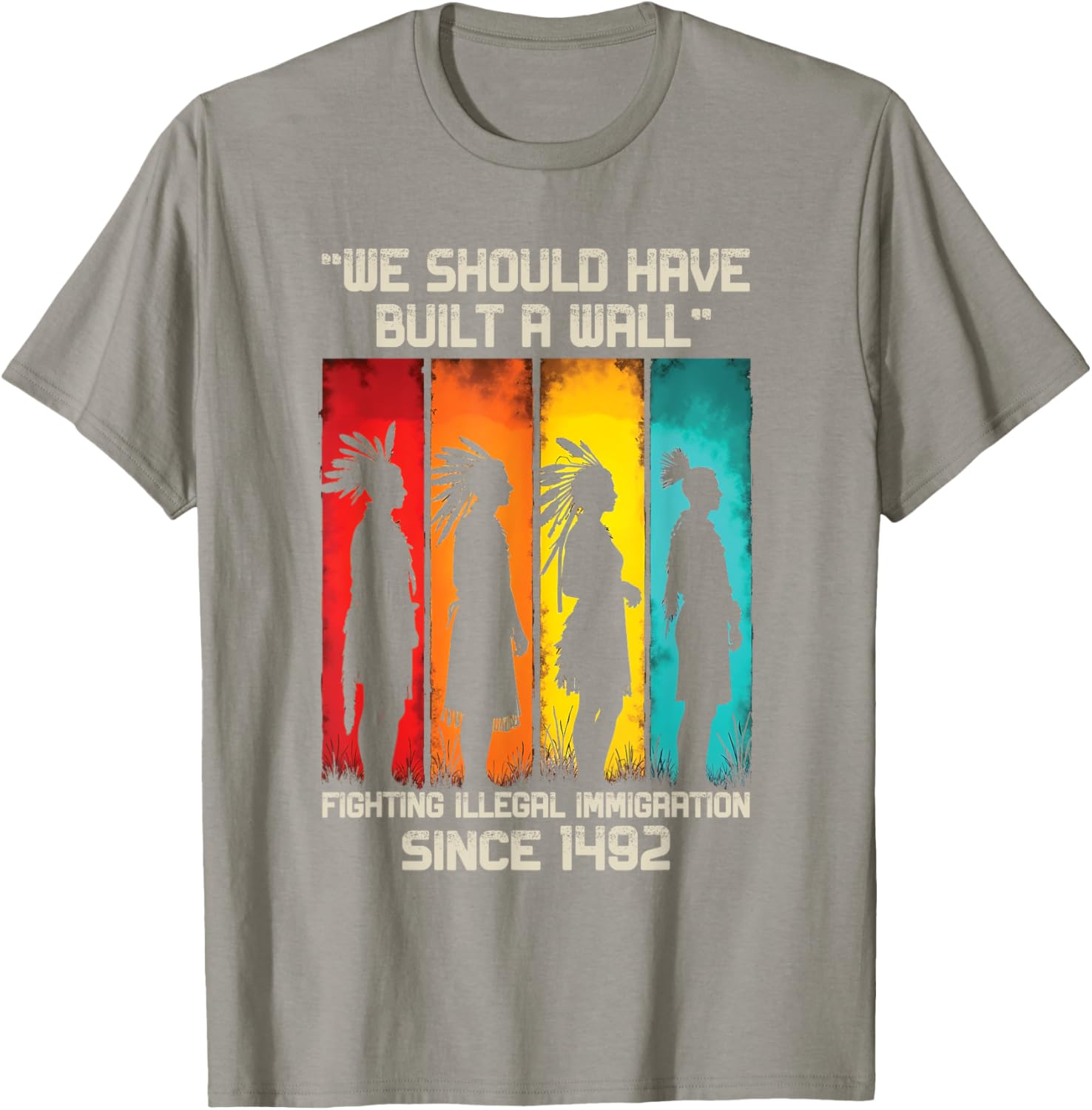 We Should Have Built a Wall Native American Graphic T-Shirt for All Ages - 10
