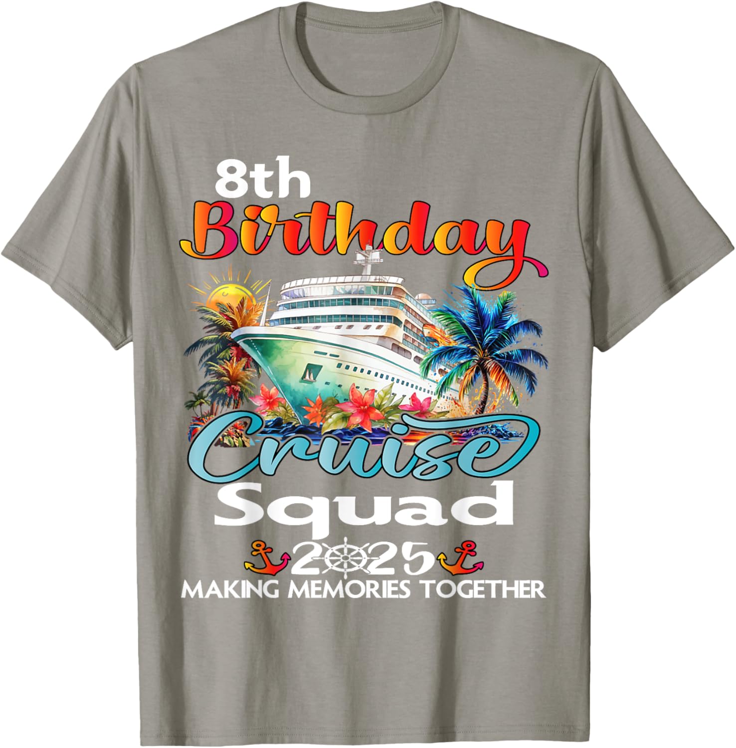 8th Birthday Cruise Squad Matching T-Shirt for Family and Friends - 14
