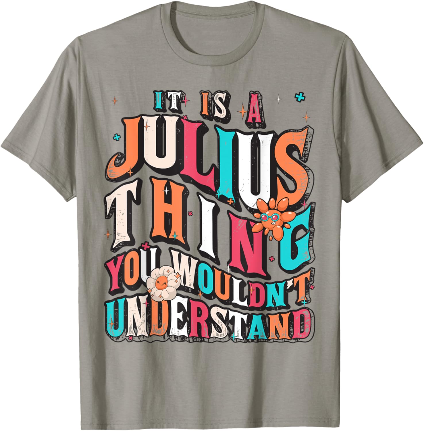 Julius Groovy T-Shirt for Fans - Unique It's Julius Thing Design - 2