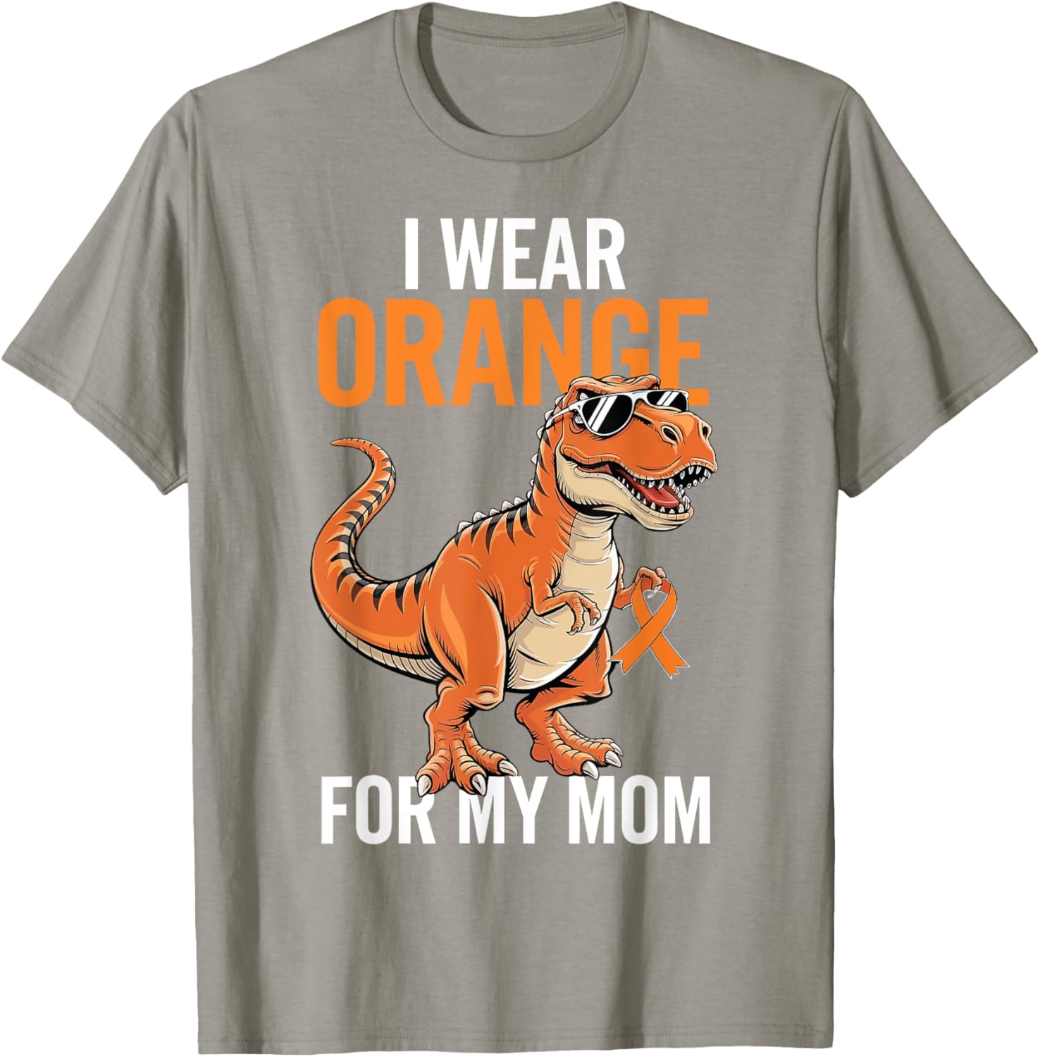 I Wear Orange For Mom Dinosaur MS Awareness T-Shirt for Supportive Families - 15