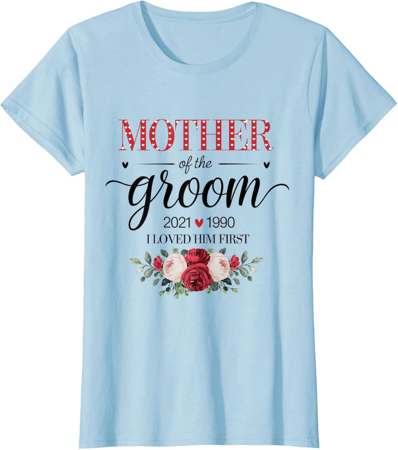 Personalized Mother of the Groom Wedding Day T-Shirt for Mom - 6