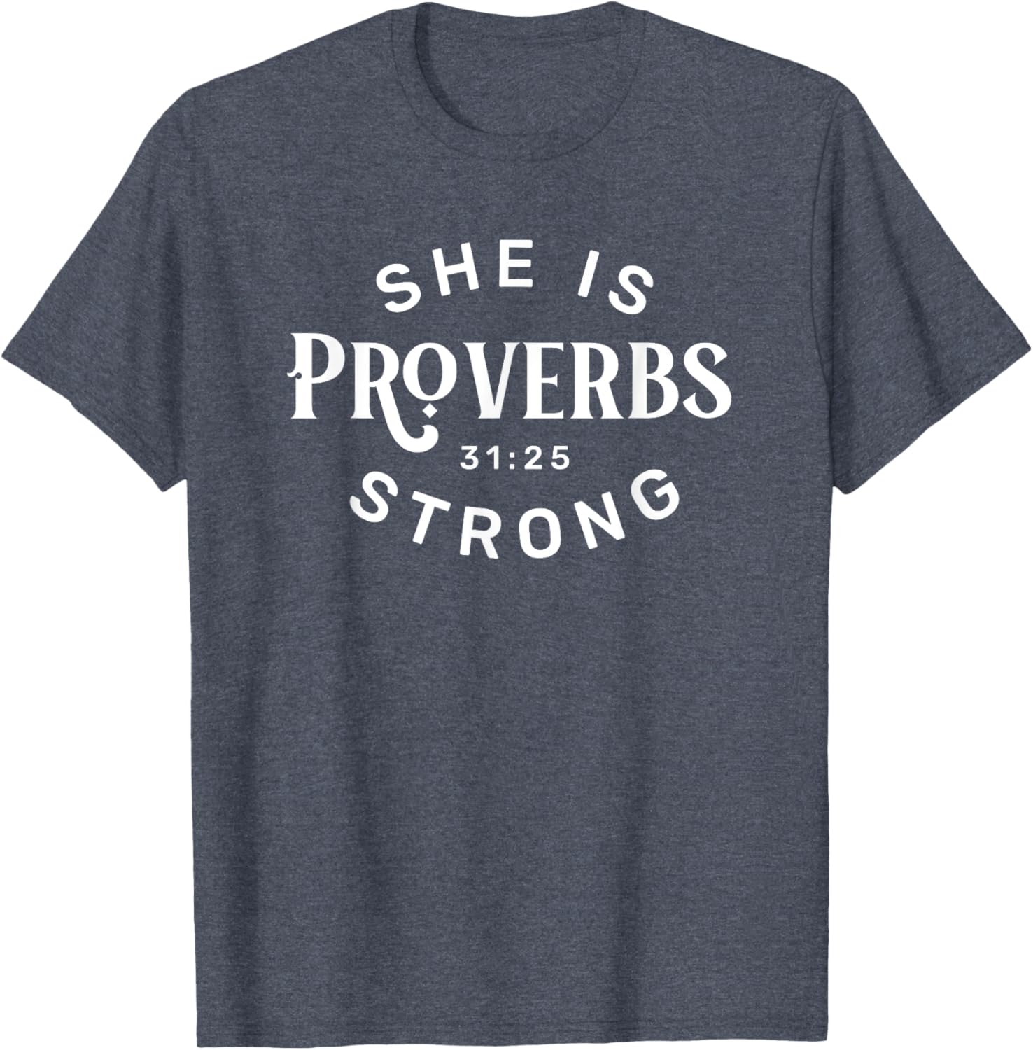 She is Strong T-Shirt for Women – Empowering Fashion Statement Tee - 7