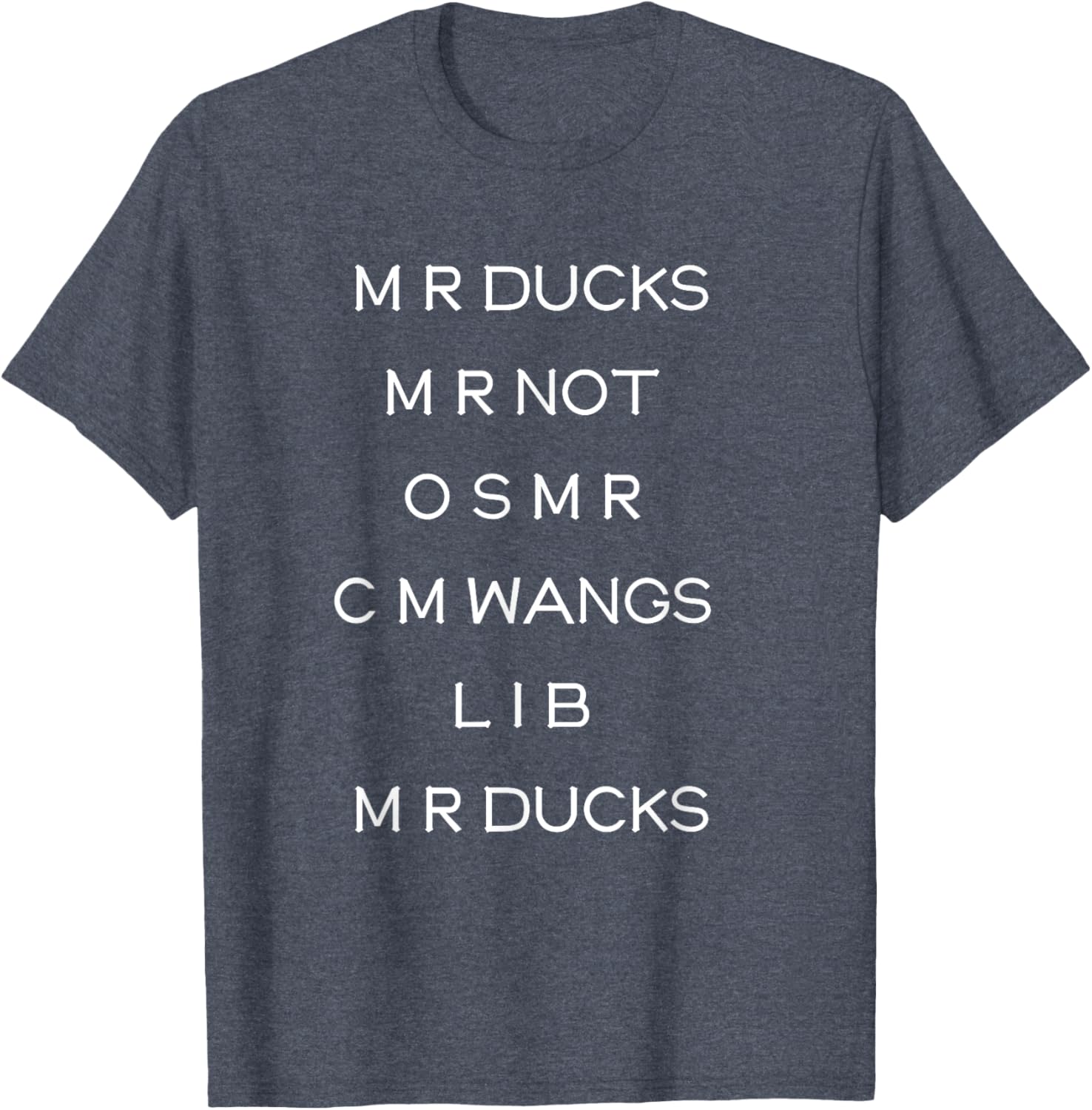 Funny M R Ducks T-Shirt with Wings Quote Pun for Animal Lovers - 18
