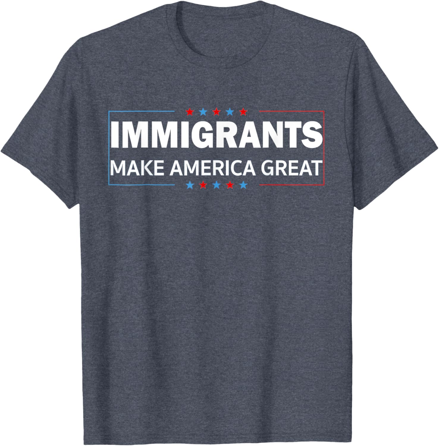 Immigrants Make America Great T-Shirt for Proud Supporters and Allies - 9