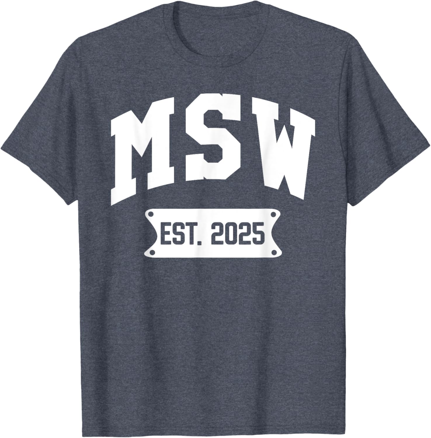 MSW 2025 Graduation T-Shirt for Master of Social Work Alumni - 9