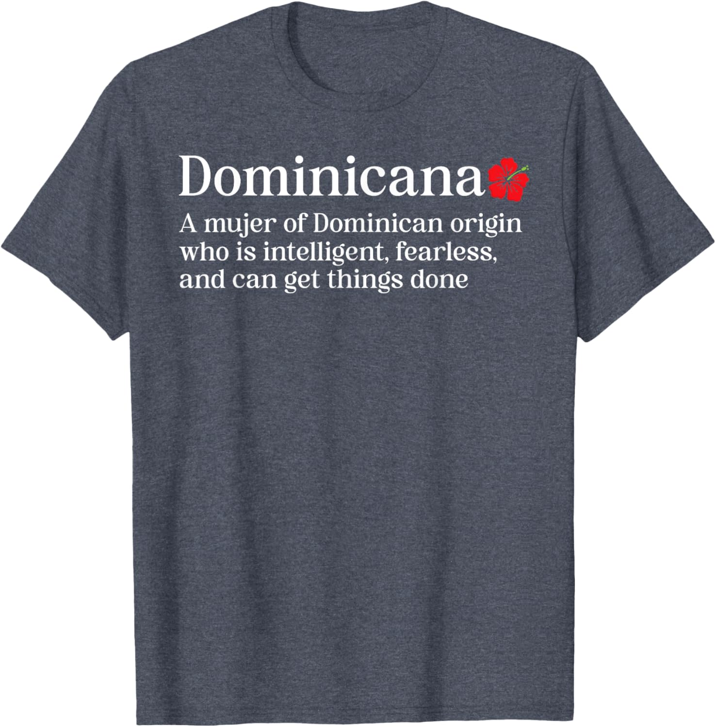 Dominicana Definition Dominican Republic Pride T-Shirt for Stylish Celebrations - 14