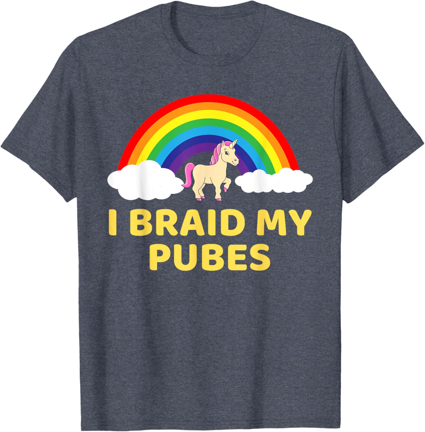 Whimsical I Braid My Pubes T-Shirt for Fun and Unique Style - 14