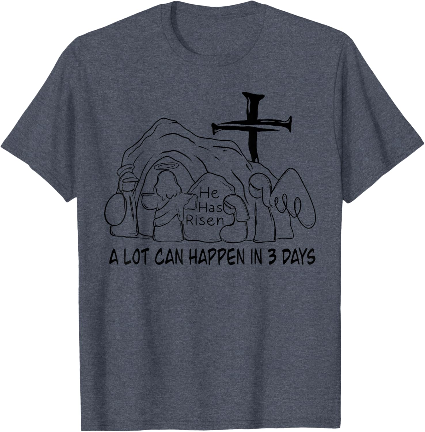 Retro Christian Easter T-Shirt A Lot Can Happen In 3 Days Fun Design - 19