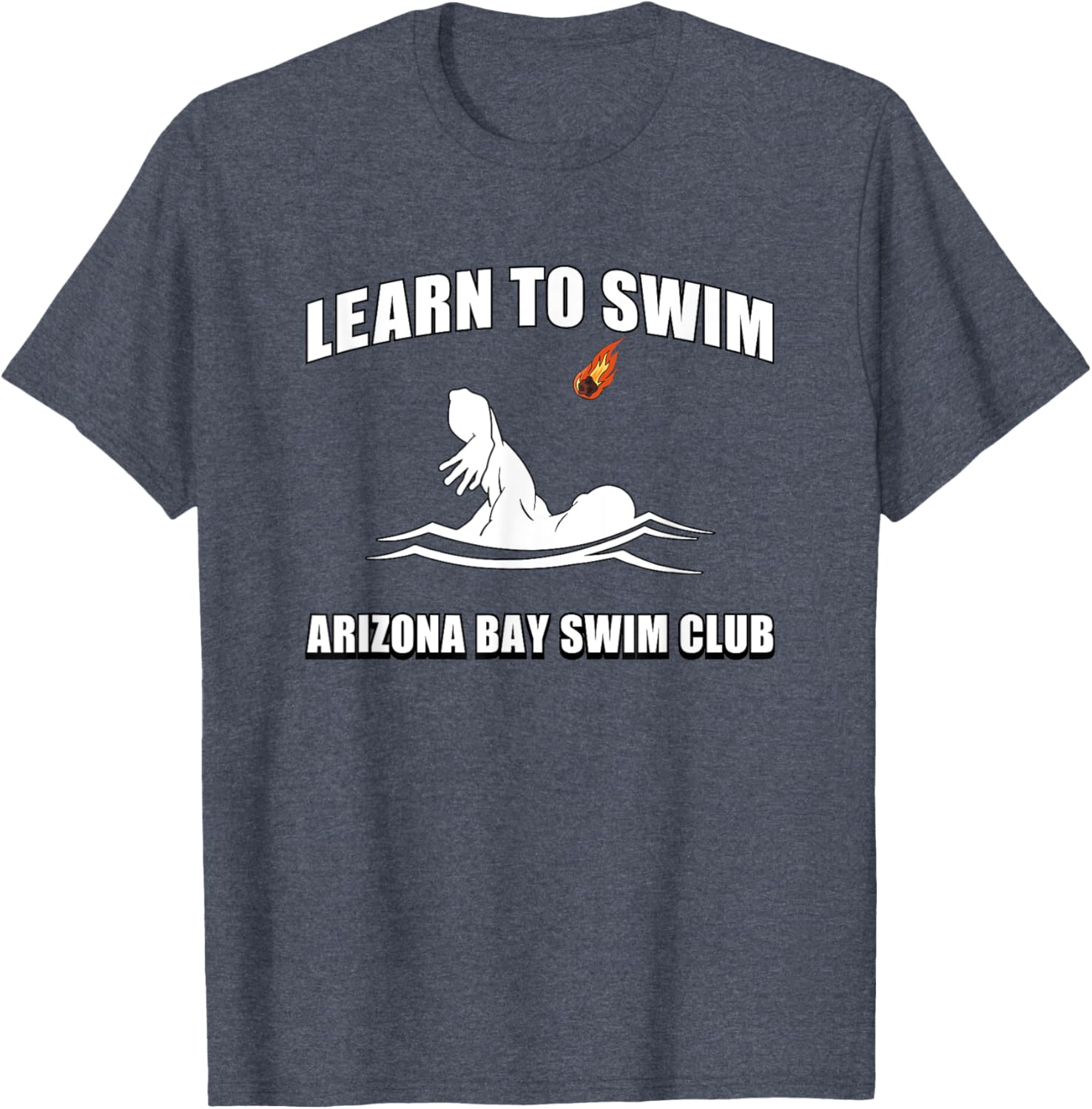 Funny Learn To Swim T-Shirt for Arizona Bay Swim Club Fans - 19