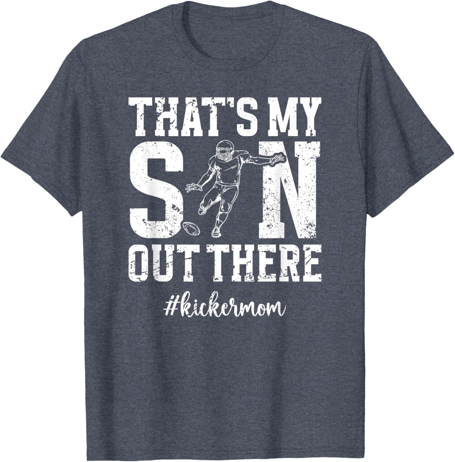 That's My Son Football Kicker Mom T-Shirt for Proud Football Moms - 6