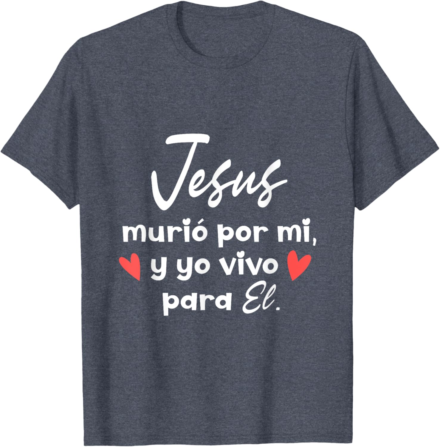 Inspirational Jesus Died For Me Christian T-Shirt for Faithful Living - 10