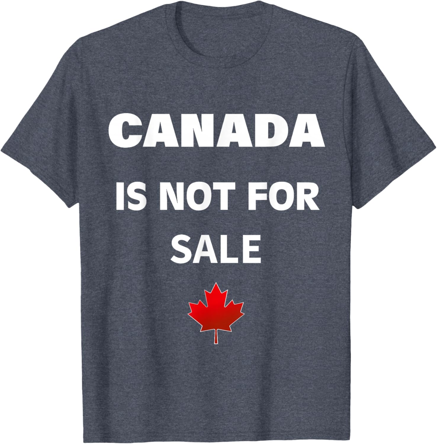 Proud Canadians T-Shirt - Canada Is Not For Sale, Unisex Black Tee - 10
