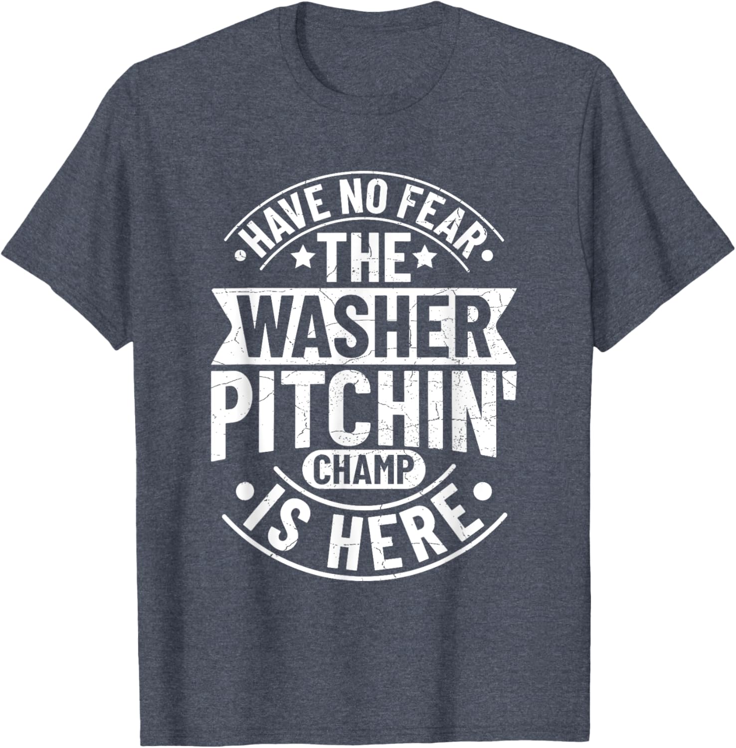 Fun Washer Pitching Quote T-Shirt for Washer Pitching Fans and Players - 13