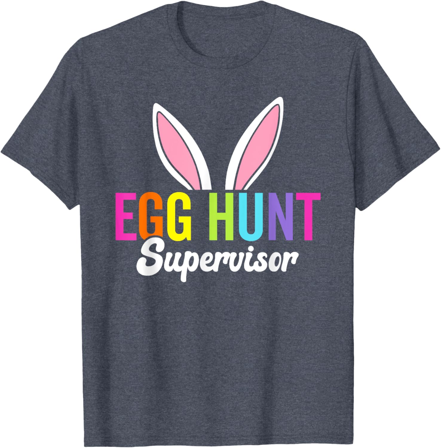 Egg Hunt Supervisor T-Shirt with Matching Easter Rabbit Ears Design - 1