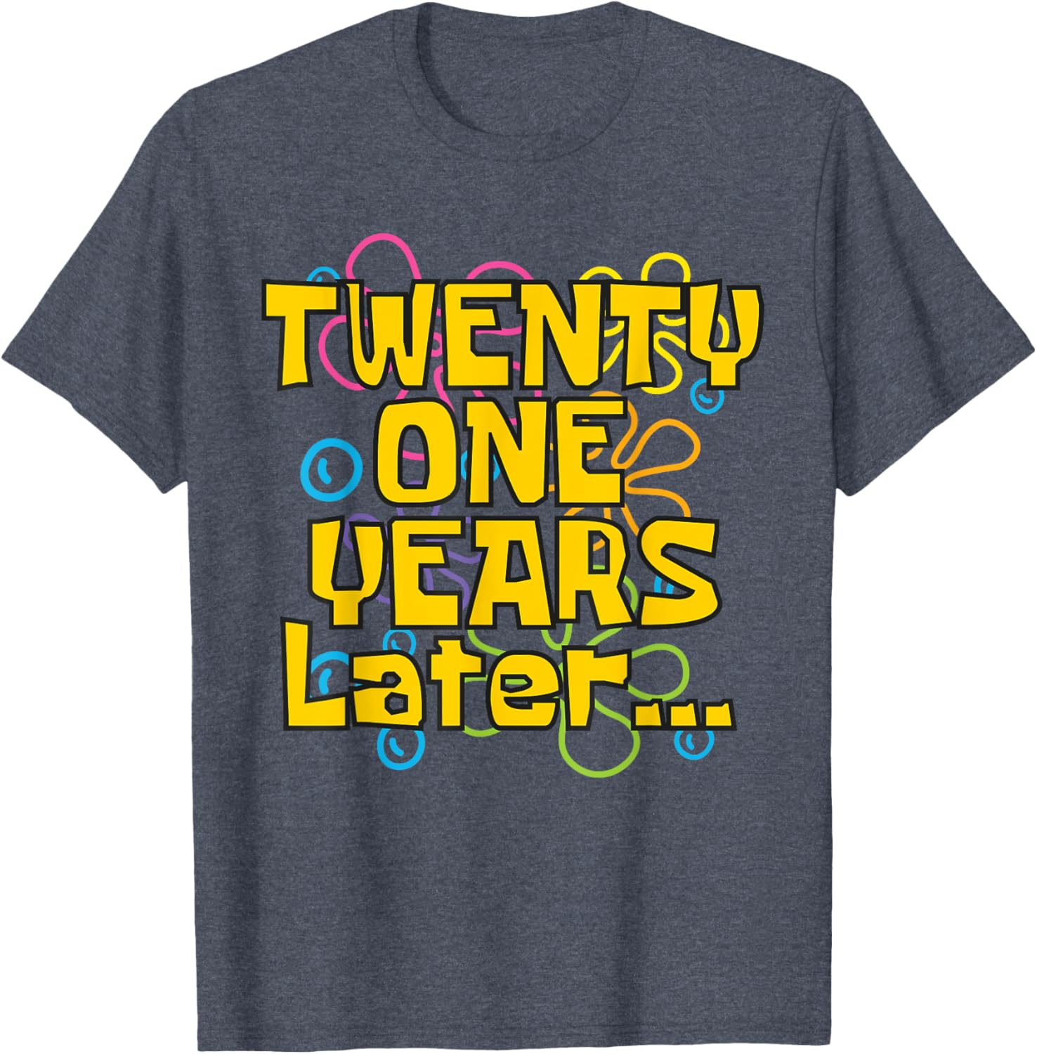 Funny 21st Birthday Meme T-Shirt for Celebrating with Style and Humor - 10