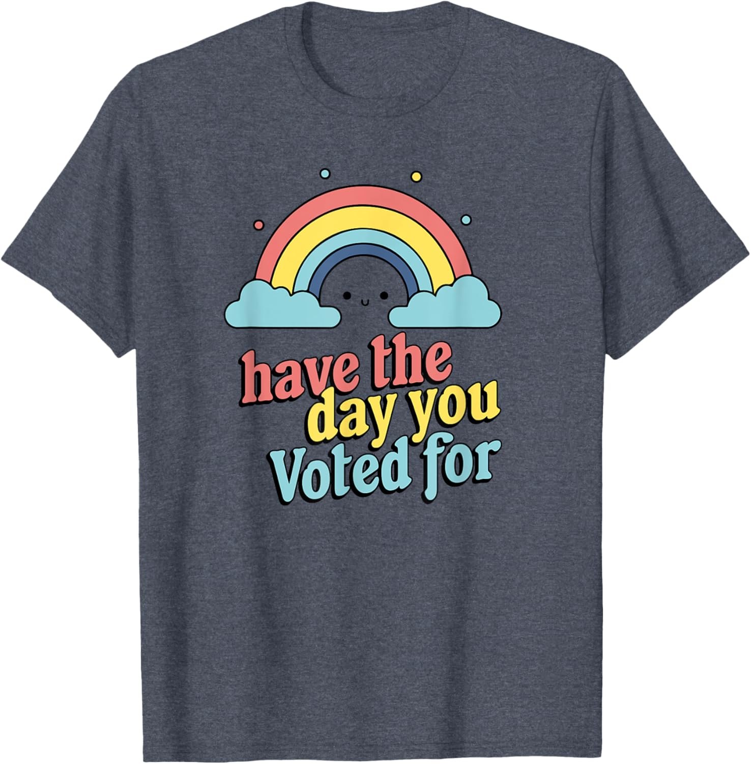 Vote for Fun Political Statement T-Shirt for Unique Style and Comfort - 1