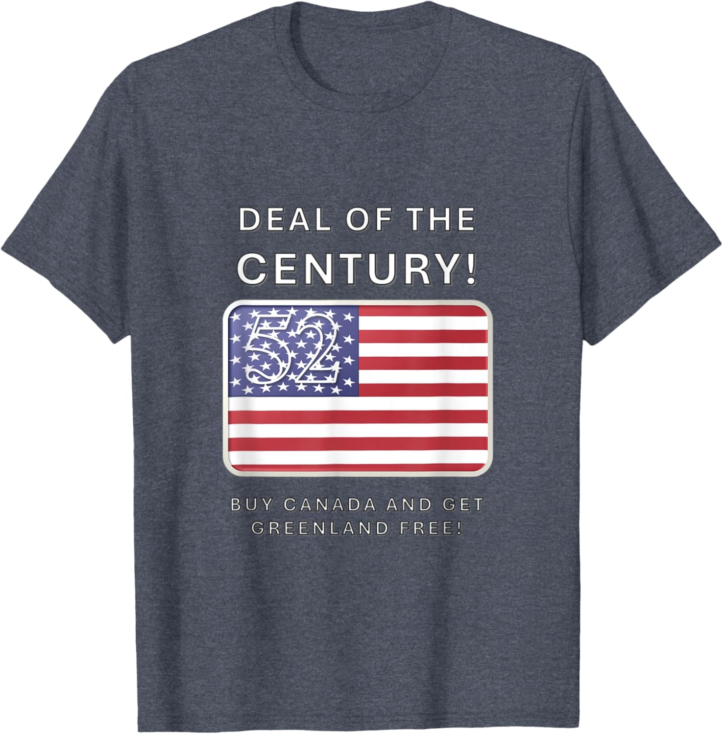 Buy Canada Get Greenland Free T-Shirt Inspired by Trump Deal of the Century - 27
