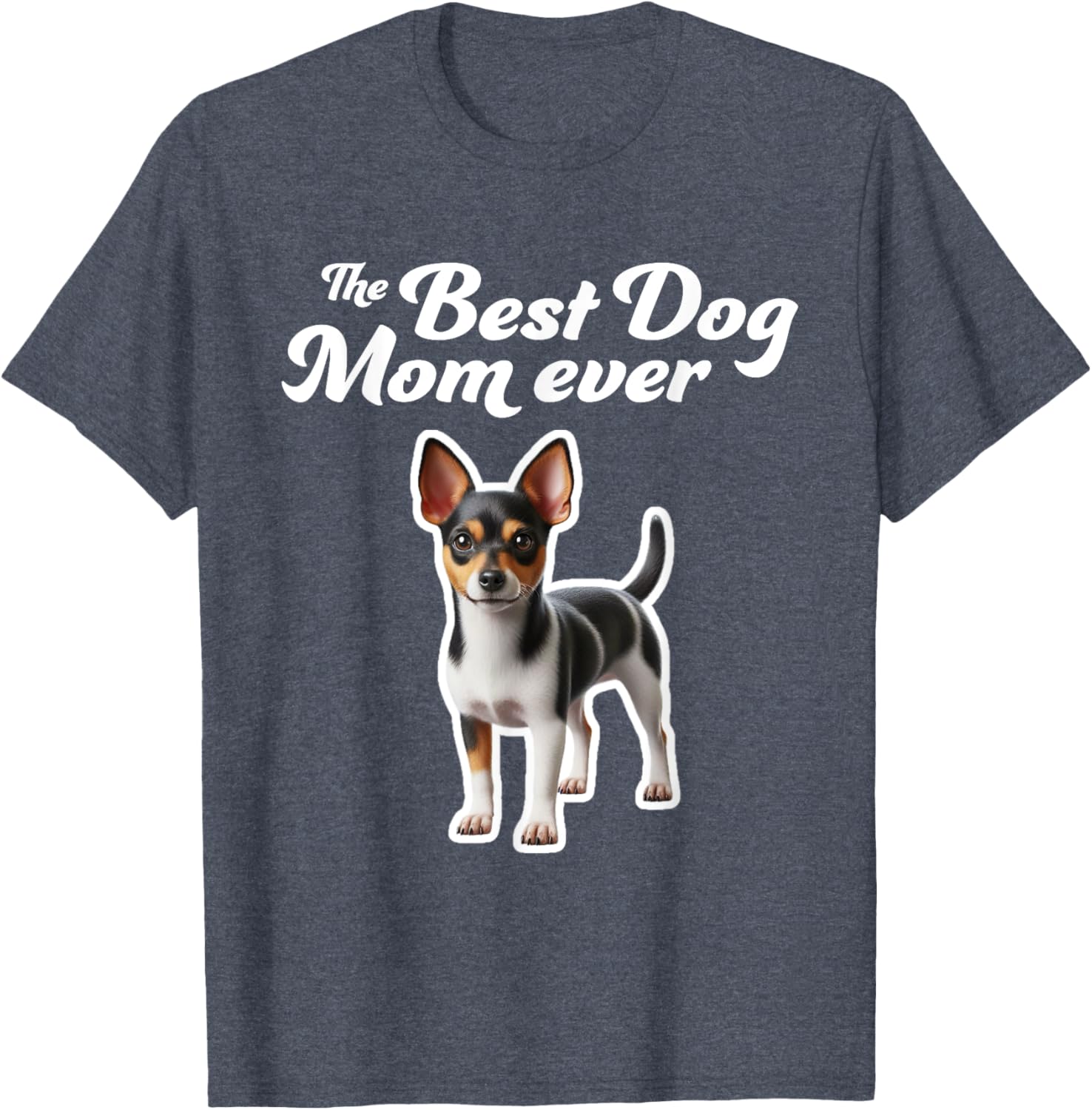 Best Dog Mom Ever Rat Terrier T-Shirt for Proud Pet Lovers - 1
