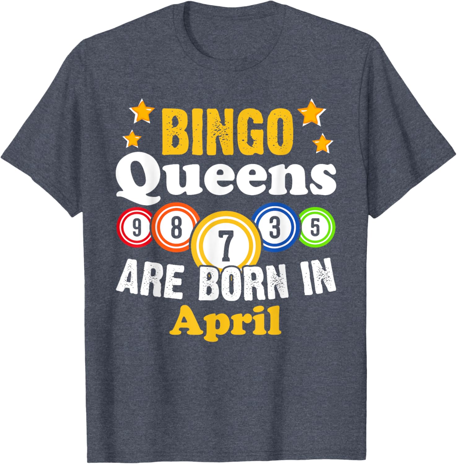 Funny April Birthday Bingo Queen T-Shirt for Fun Celebrations - 3
