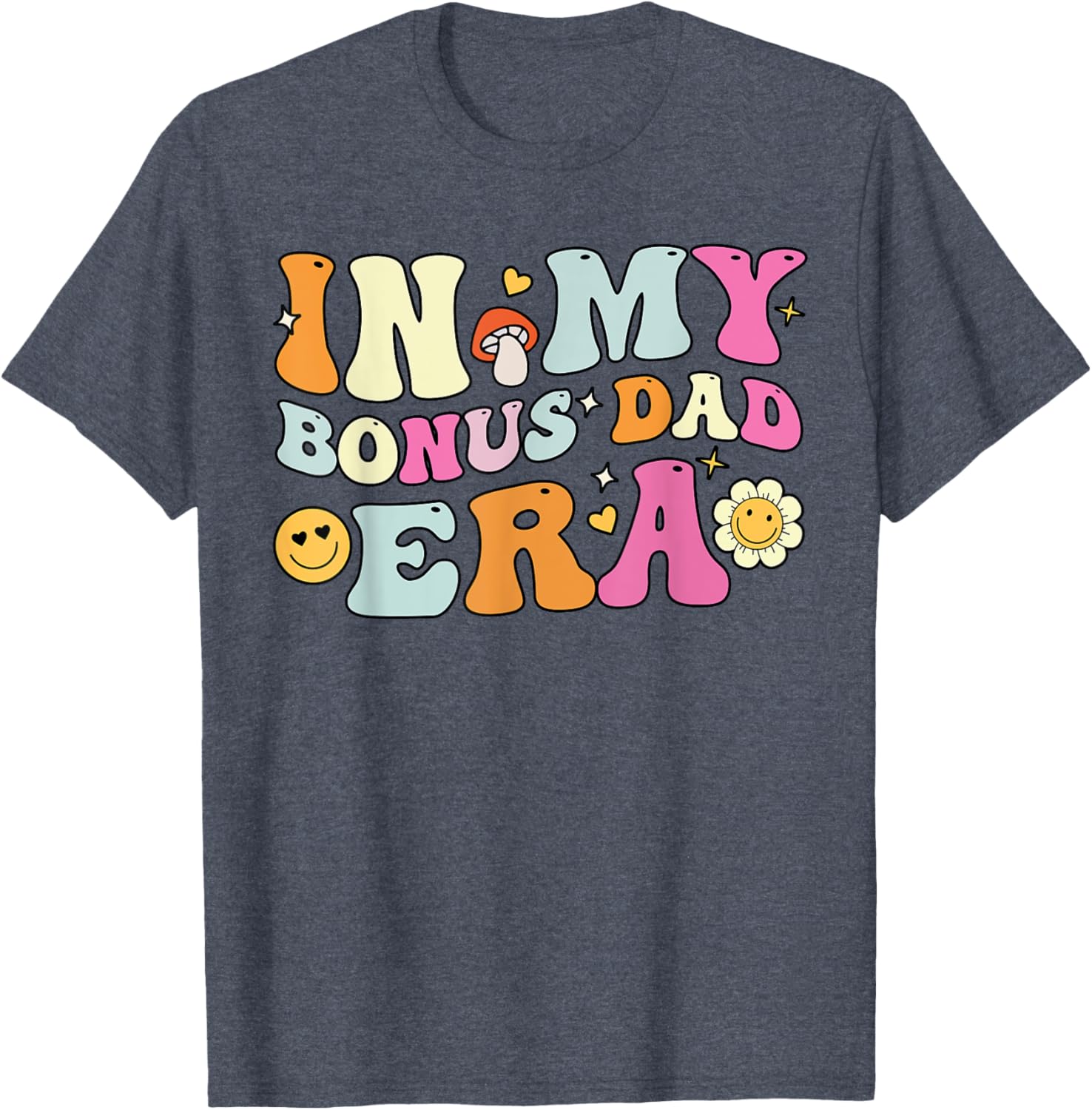 Groovy Bonus Dad T-Shirt for Father's Day Gift, Fun Stepdad Apparel - 9