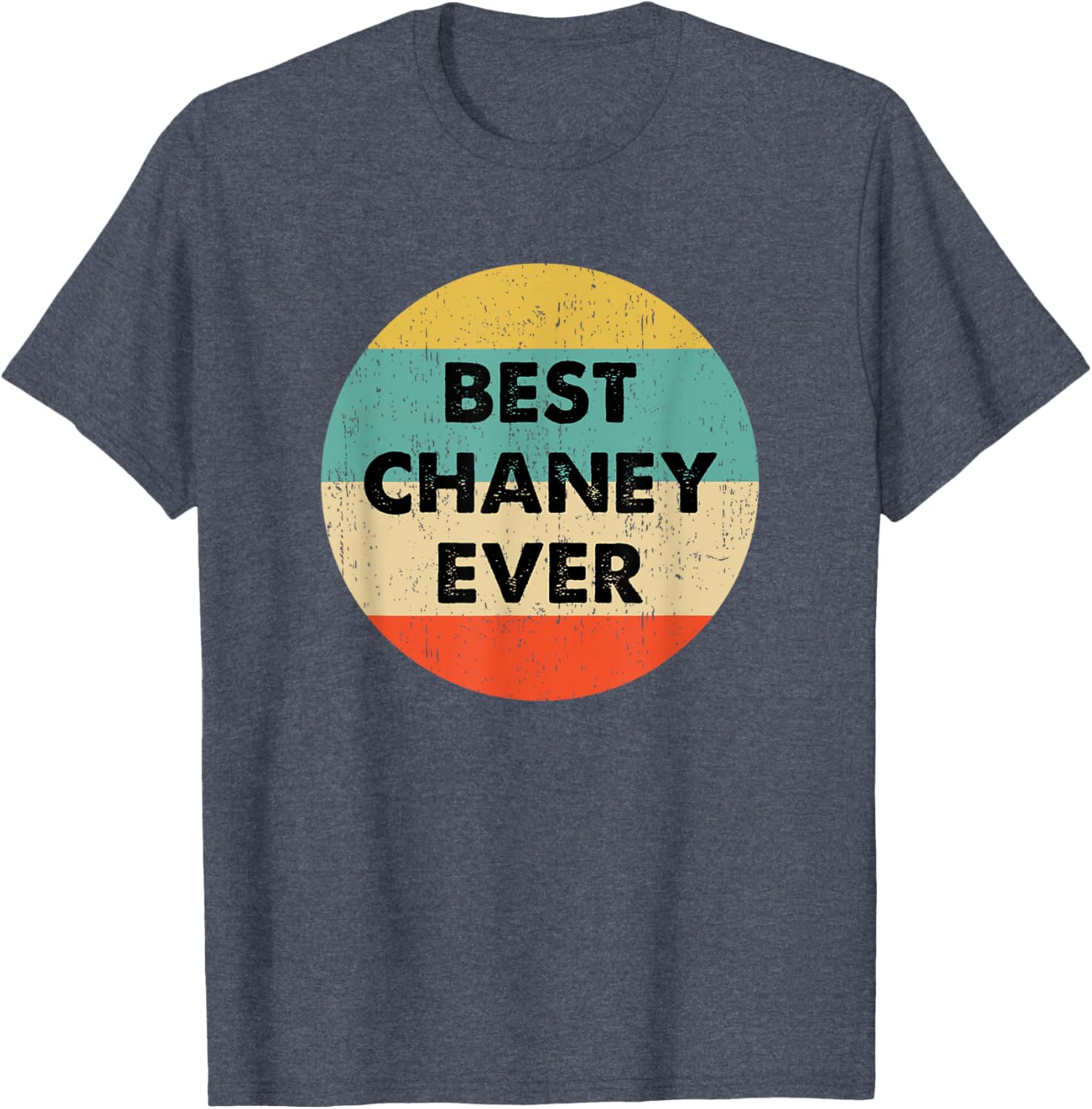 Personalized Chaney Name T-Shirt for Comfortable Everyday Wear - 18