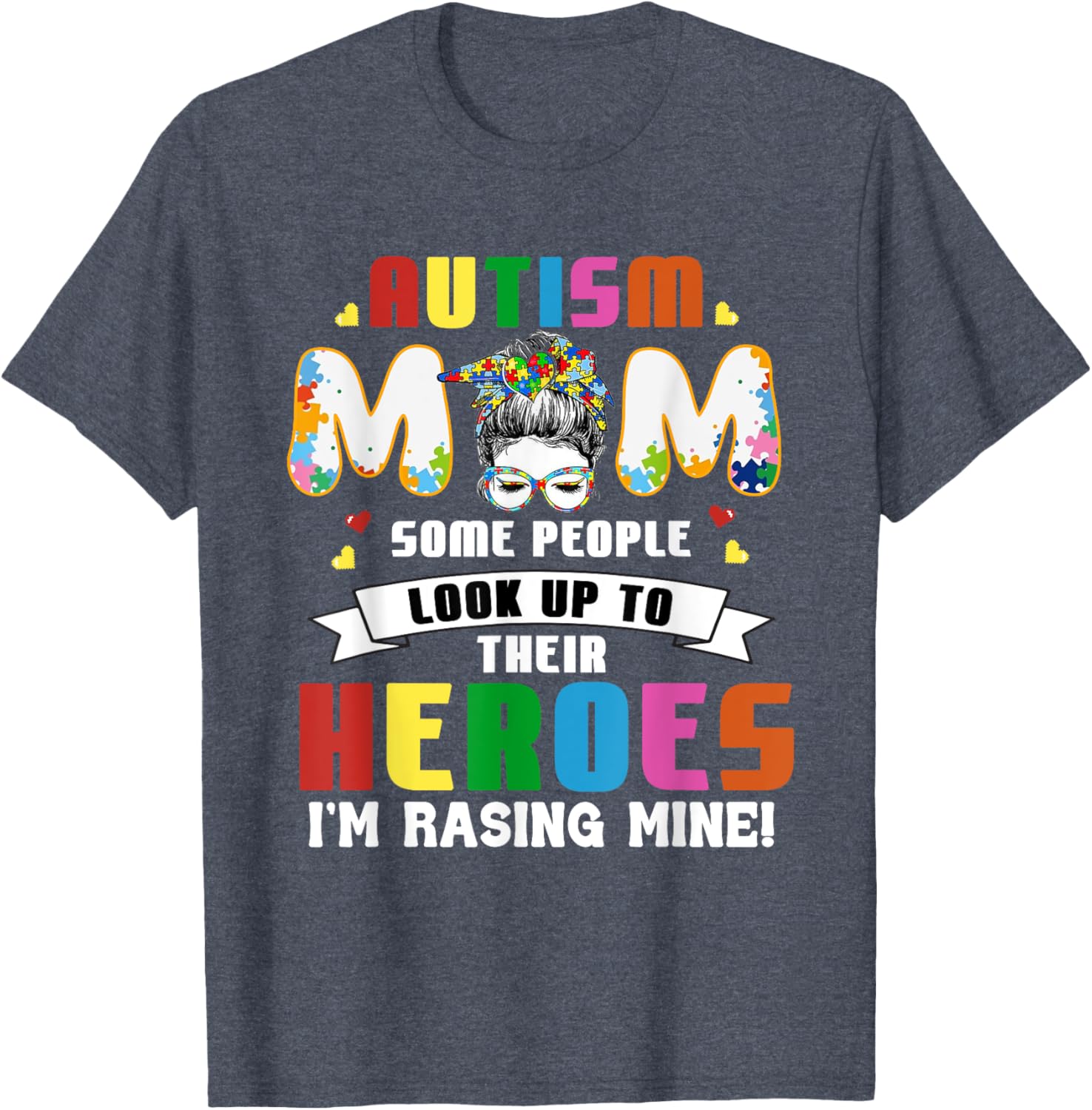 Autism Mom Raising a Hero T-Shirt for Supportive Mothers - 14
