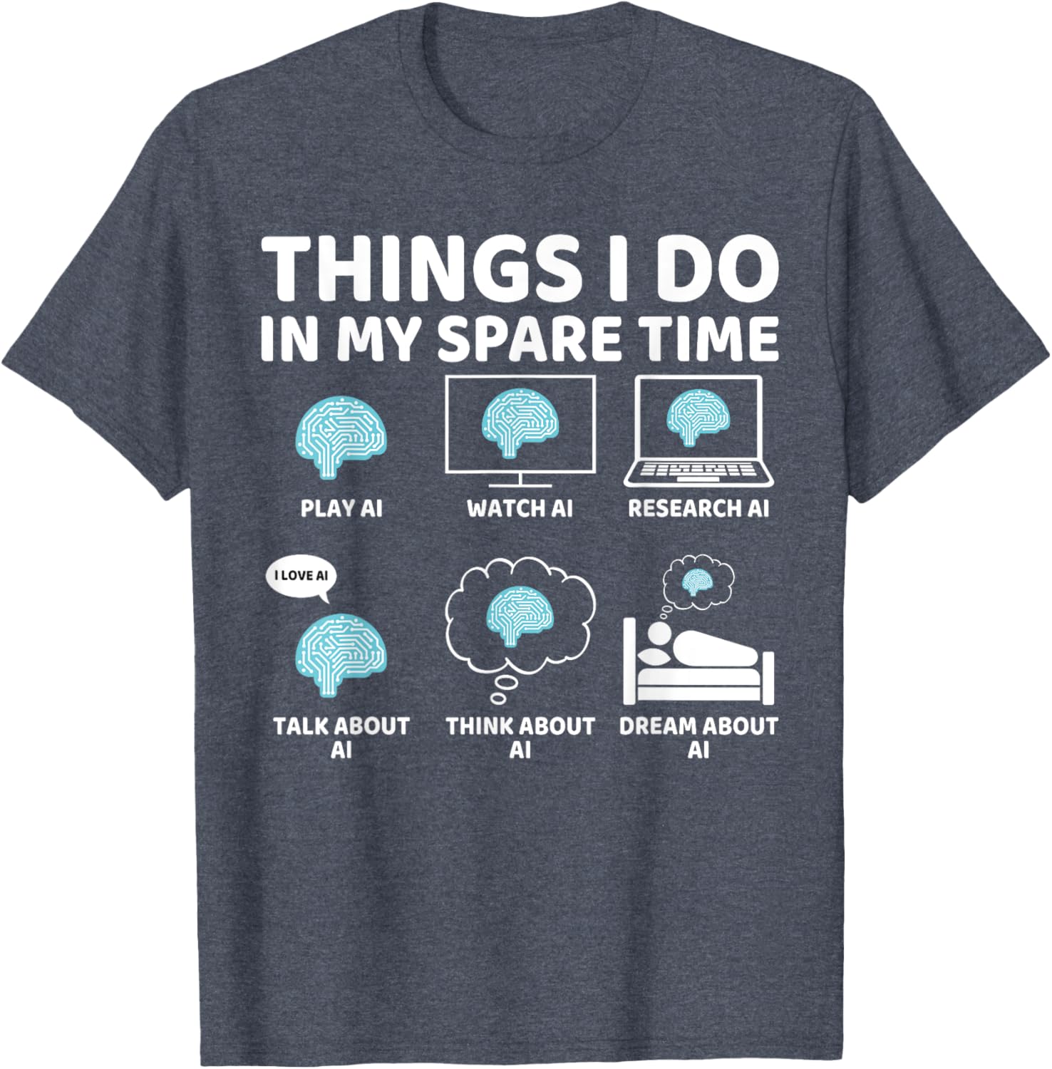 Funny AI Lover T-Shirt for Enthusiasts - Perfect Spare Time Gift - 7