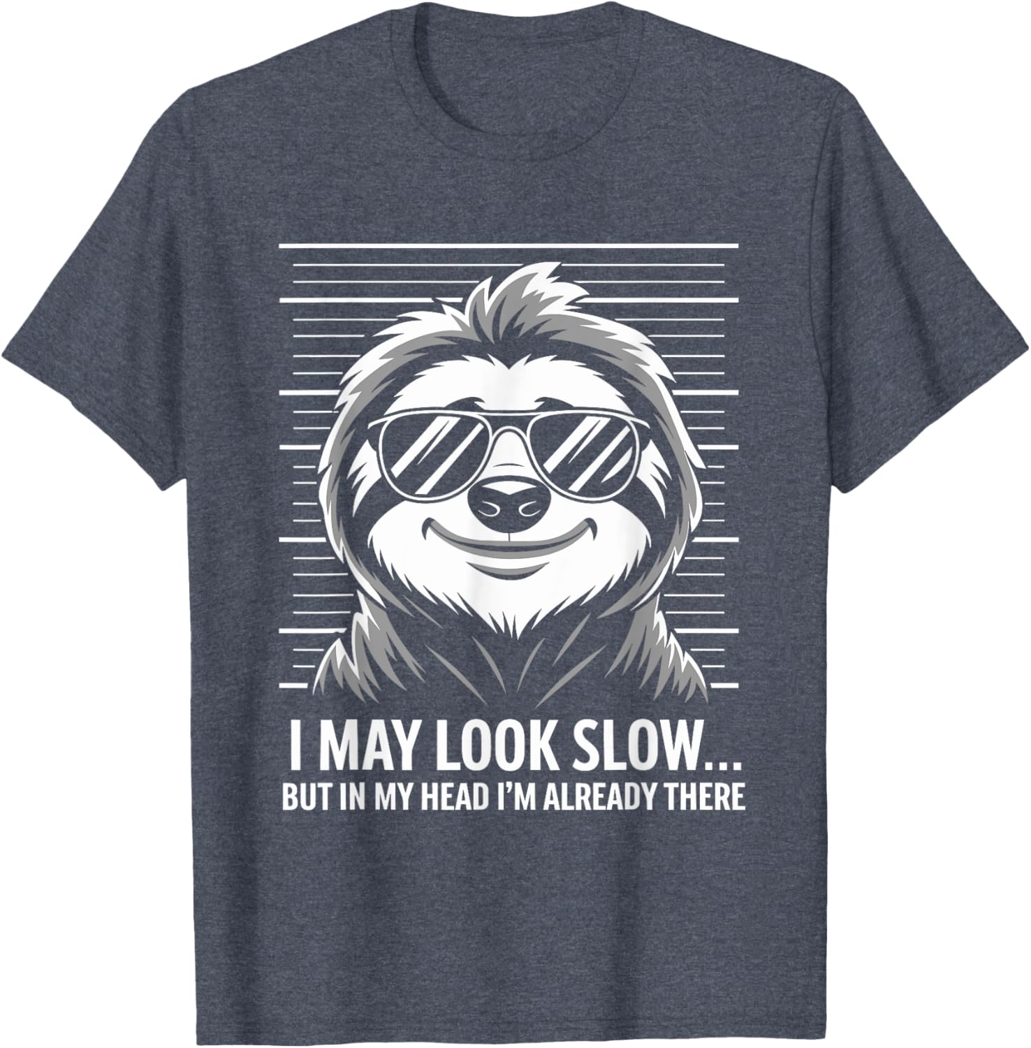 Funny Sloth T-Shirt I May Look Calm but in My Head Humor Apparel - 6