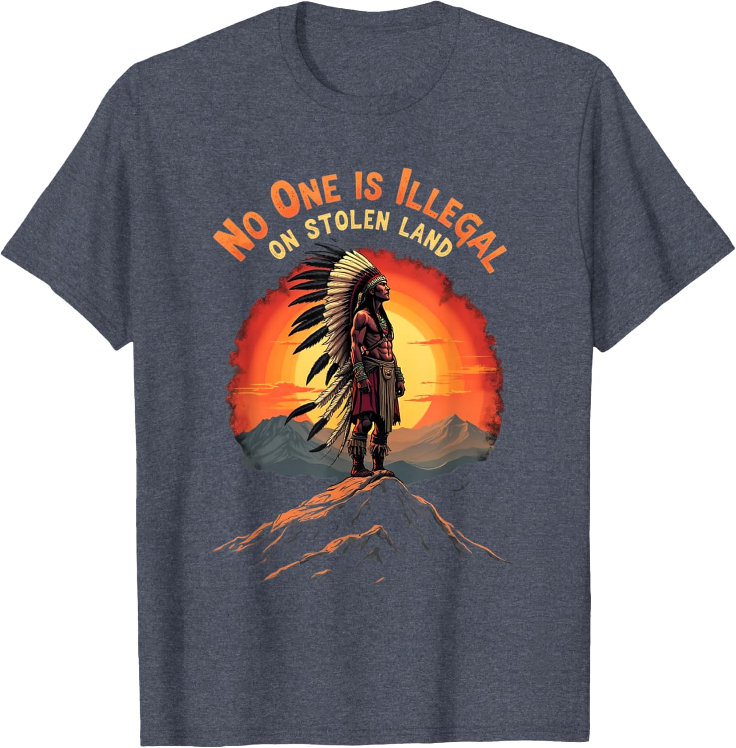 Native Americans No One Is Illegal on Stolen Land T-Shirt for All - 7