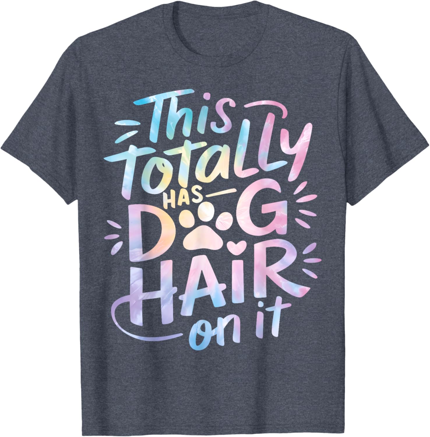 Funny Dog Hair Lover T-Shirt for Men, Women, and Kids - Pet Hair Style - 16