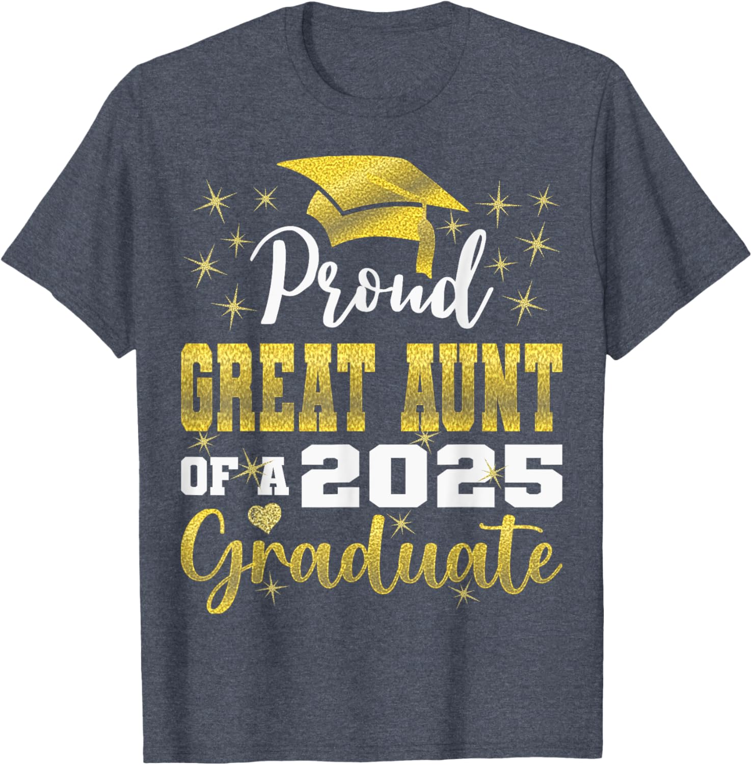 Super Proud Great Aunt 2025 Graduate Family T-Shirt for Celebrations - 15