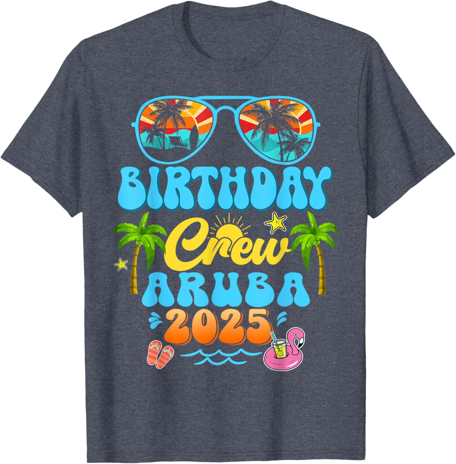 Aruba Birthday Crew Vacation Cruise 2025 Summer Group Trip T-Shirt - 18