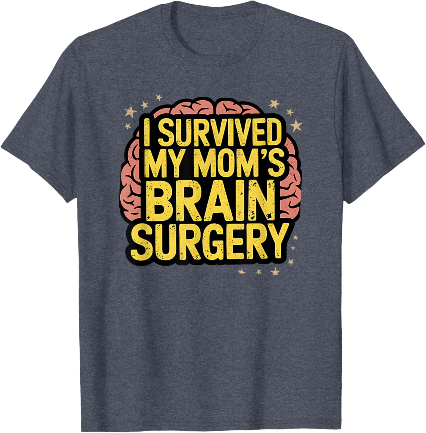 I Survived Brain Surgery T-Shirt for Cancer Warriors and Supporters - 15
