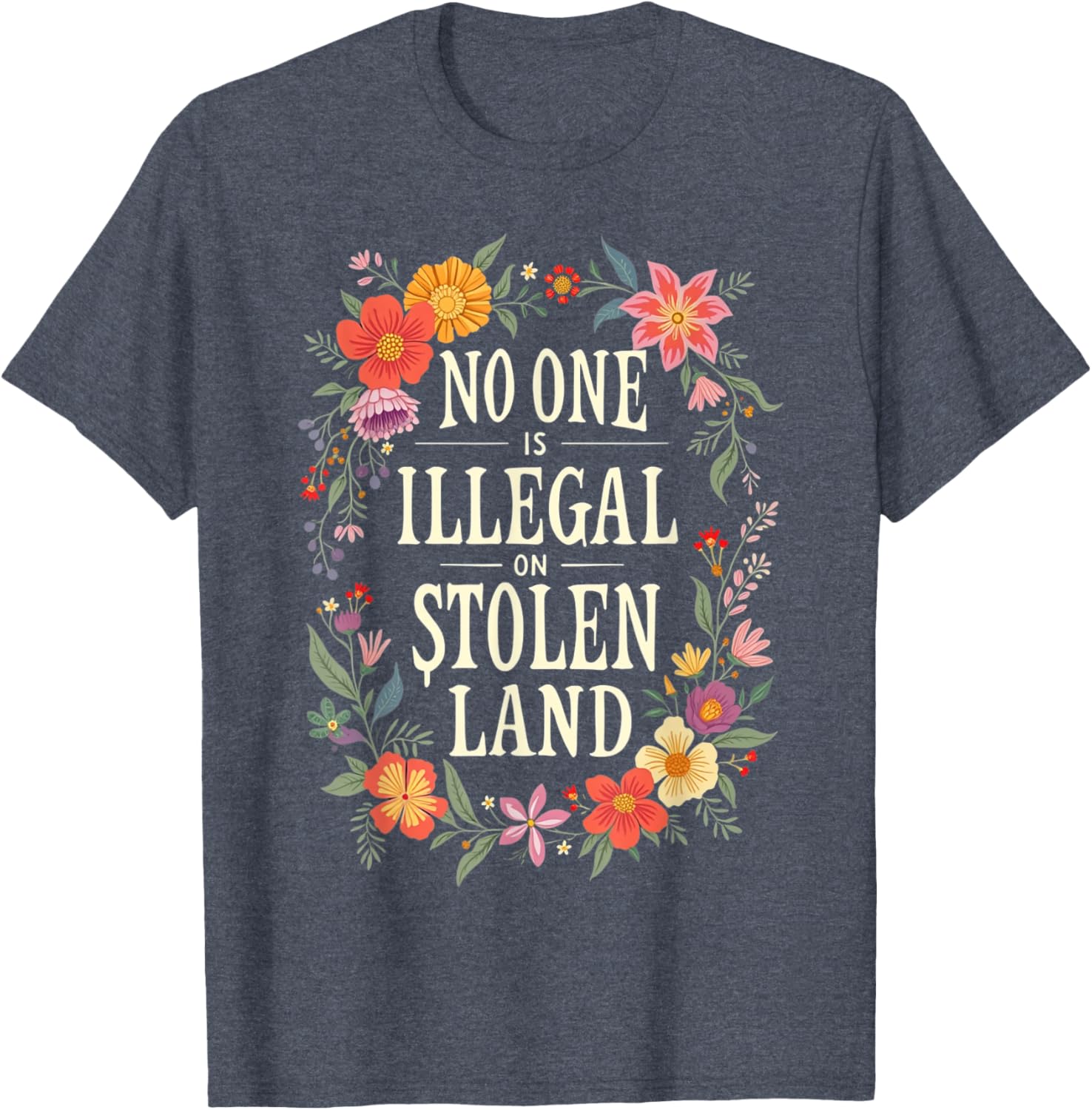 Native American No One Is Illegal T-Shirt for Bold Statement Style - 5