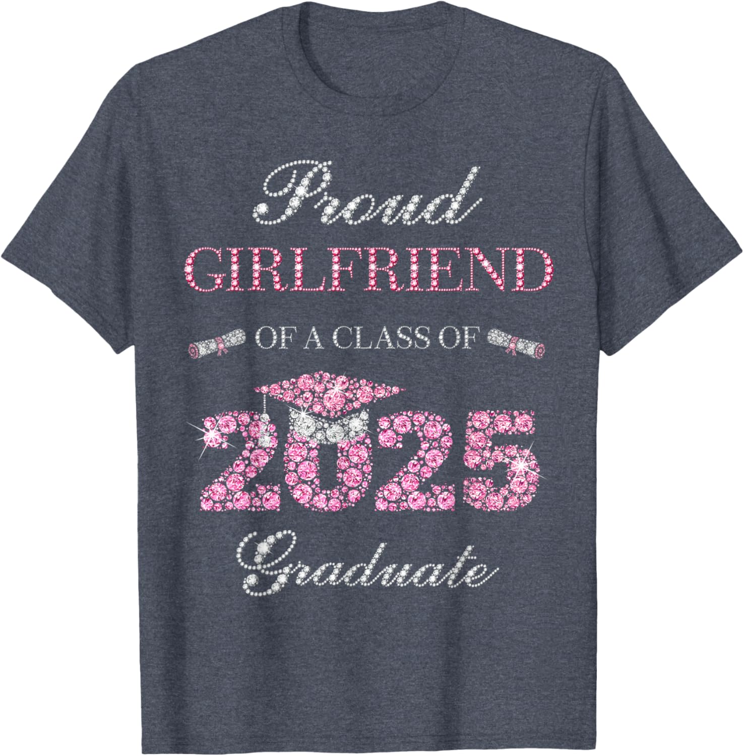 Proud Girlfriend Of A Class Of 2025 Graduate T-Shirt for Celebrating Achievements - 12