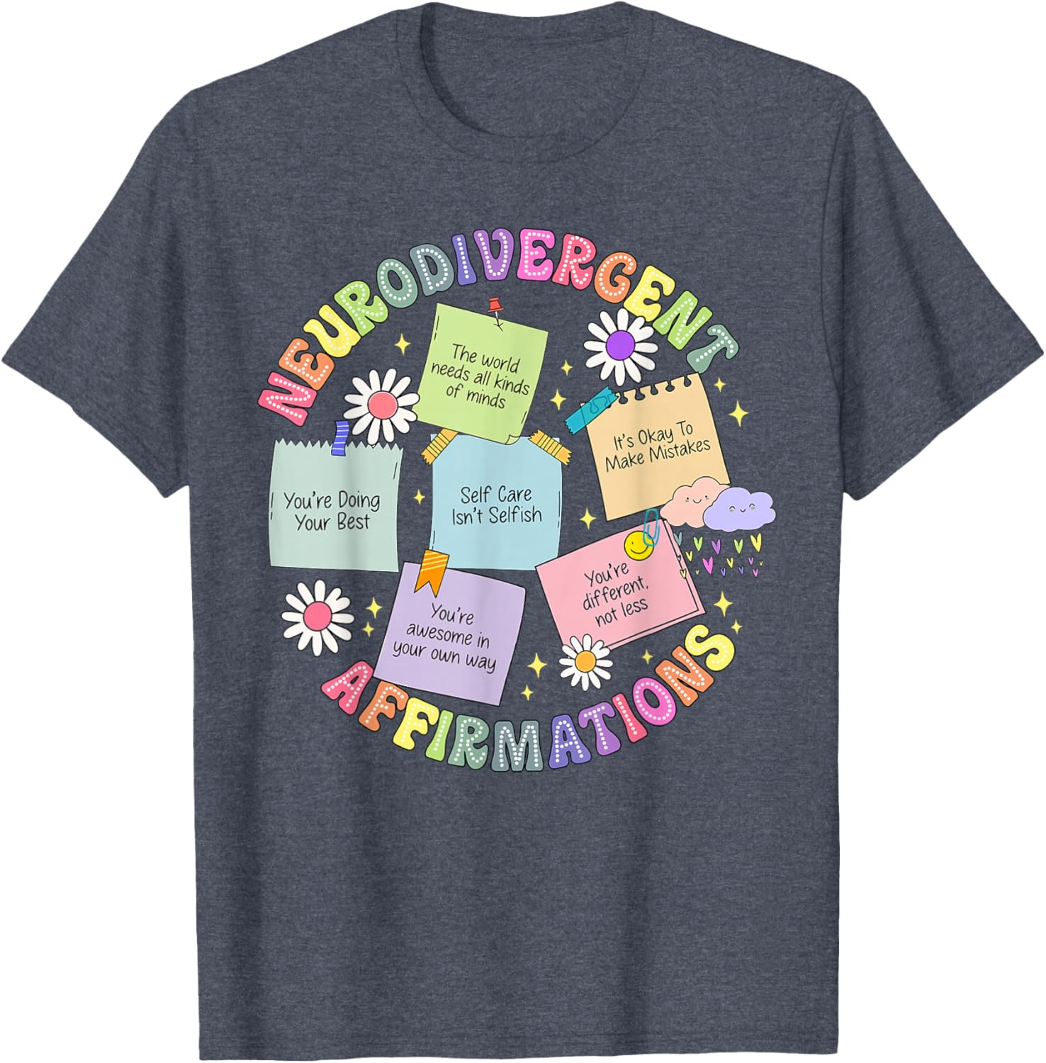 Neurodivergent Affirmations T-Shirt for Autism Awareness and Love - 9