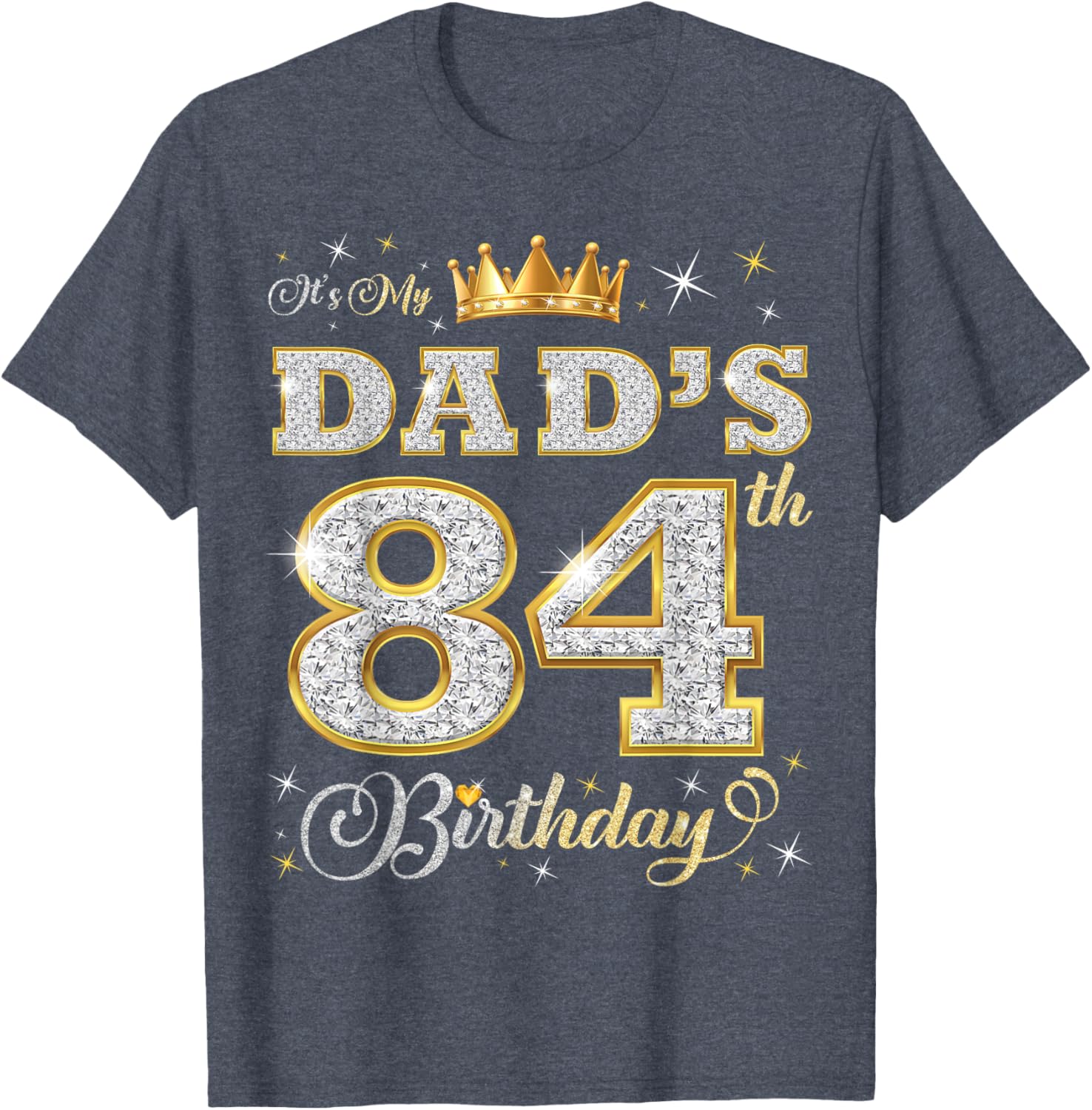 Dad's 84th Birthday T-Shirt Celebrating 84 Years of Love and Life - 7