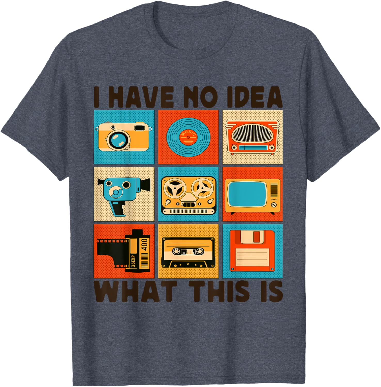 Retro I Have No Idea What This Is T-Shirt for Men Women Kids 70s 80s 90s - 10
