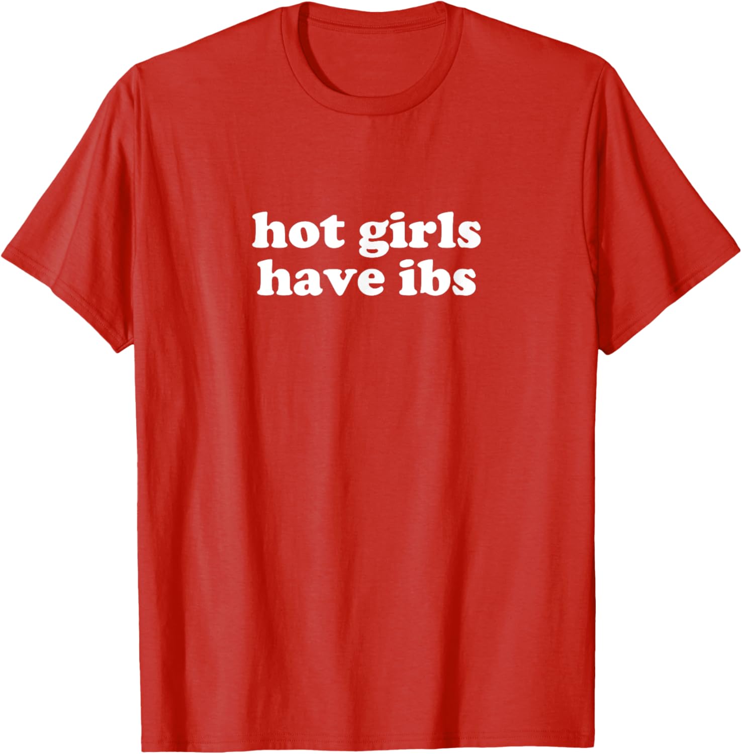 Hot Girls Have IBS Y2K Aesthetic T-Shirt for Trendy Fashion Lovers - 10