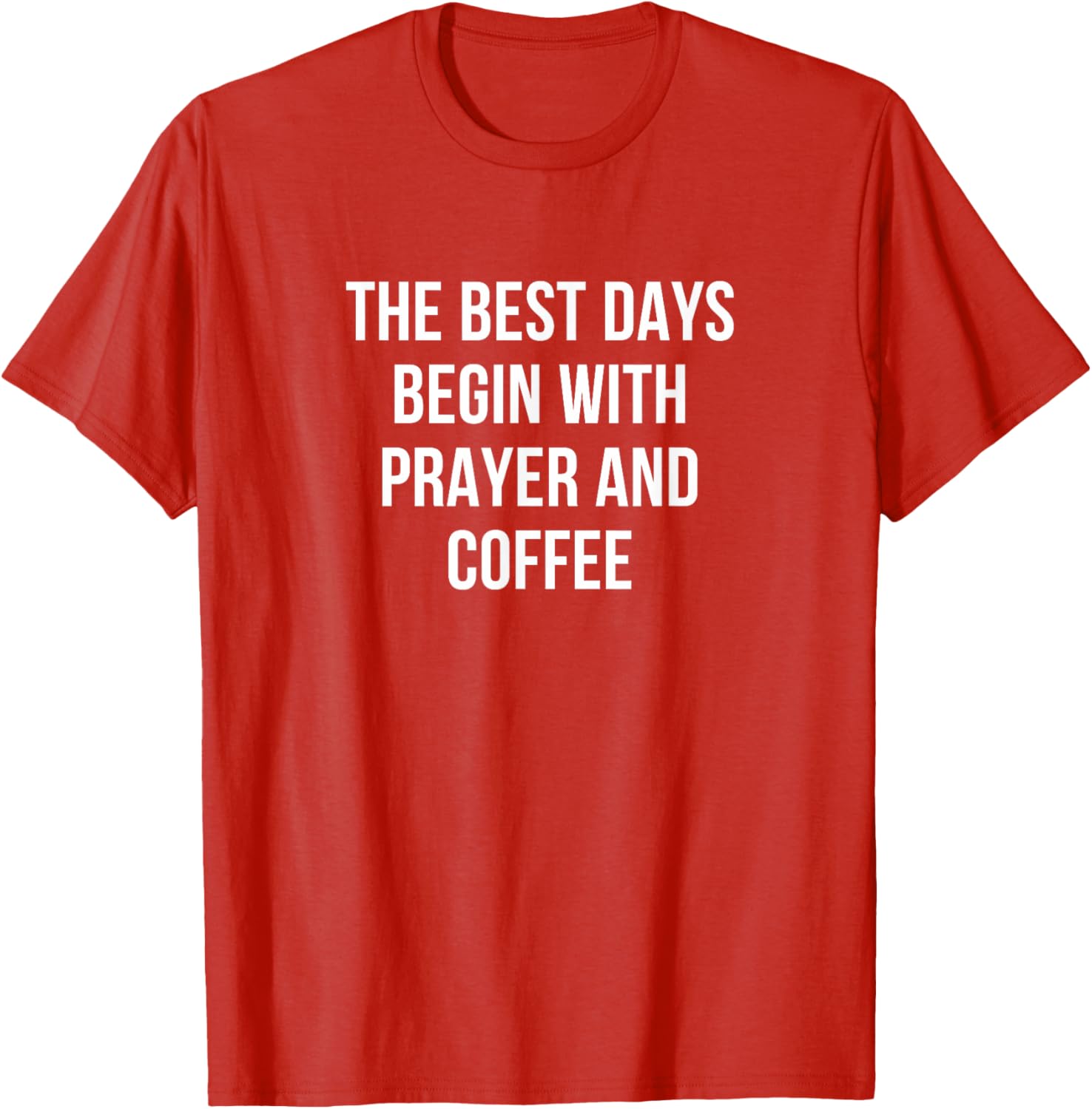 Inspiring Prayer and Coffee T-Shirt for a Positive Start to Your Day - 12