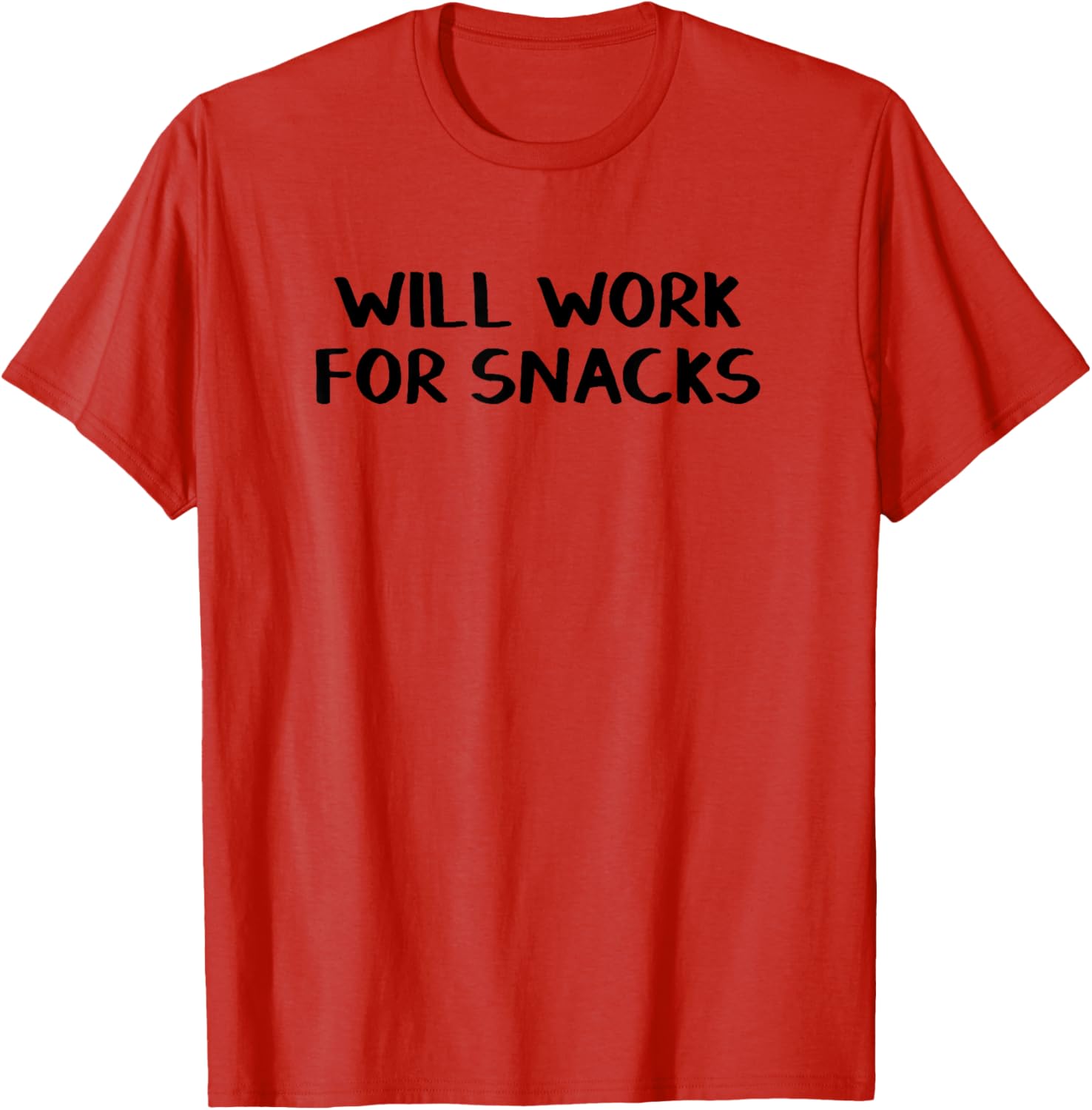 Will Work For Snacks T-Shirt Fun Graphic Tee for Food Lovers - 7