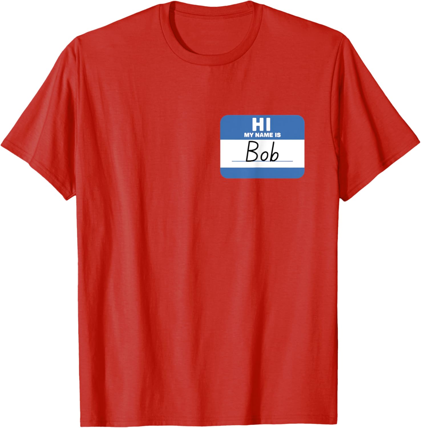 Funny Hello My Name is Bob T-Shirt Perfect for Casual Wear and Gifts - 6