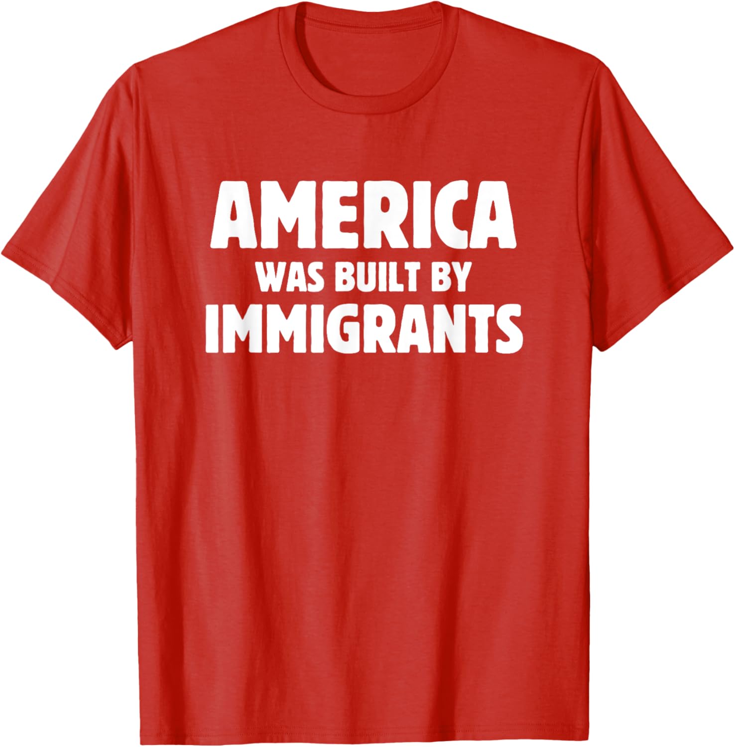 America Was Built by Immigrants Anti-Racism T-Shirt for Proud Supporters - 4